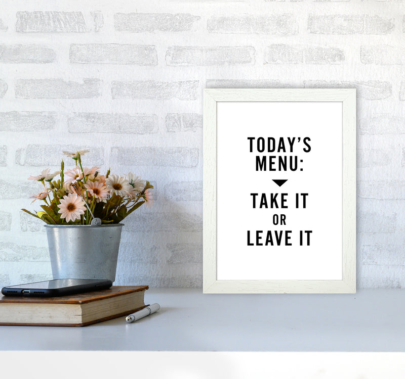 Todays Menu Minimal Quote Art Print By Planeta444 A4 Oak Frame