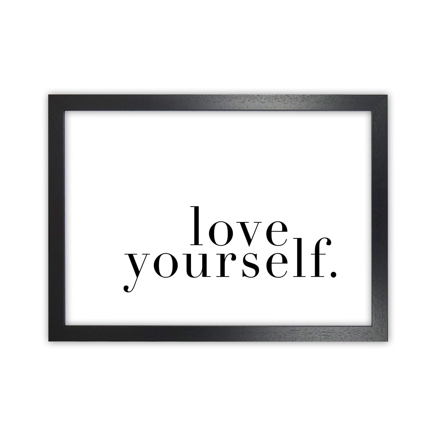 Love Yourself Type By Planeta444 Black Grain