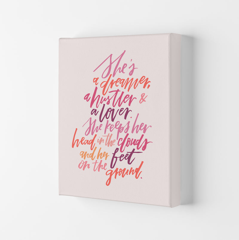 Shes A Dreamer Hustler Lover COLOR By Planeta444 Canvas