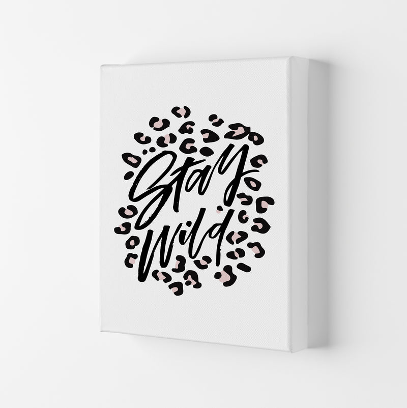 Stay Wild By Planeta444 Canvas