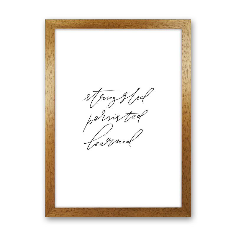 Struggled Persisted Learned By Planeta444 Oak Grain