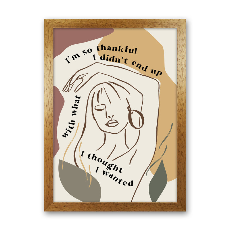 Im So Thankful I Didnt End Up By Planeta444 Oak Grain
