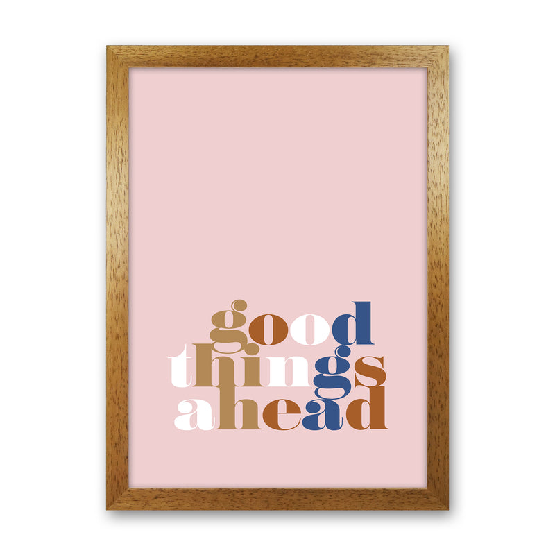 Good Things Ahead Pink By Planeta444 Oak Grain