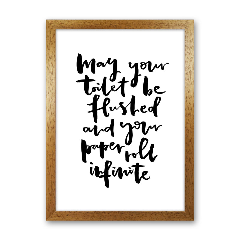 May Your Toilet Be Flushed Bathroom Art Print By Planeta444 Oak Grain