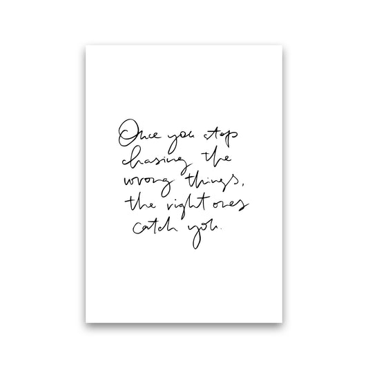 Once You Stop Chasing By Planeta444 Print Only