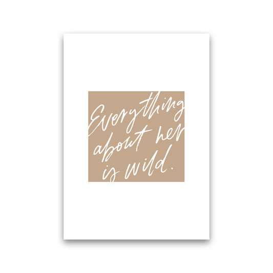 Everything About Her By Planeta444 Print Only