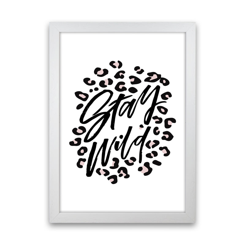 Stay Wild By Planeta444 White Grain