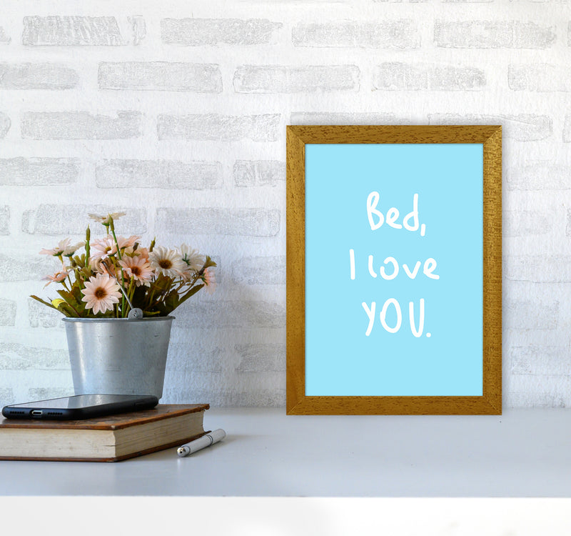 Bed I Love You Quote Art Print by Seven Trees Design