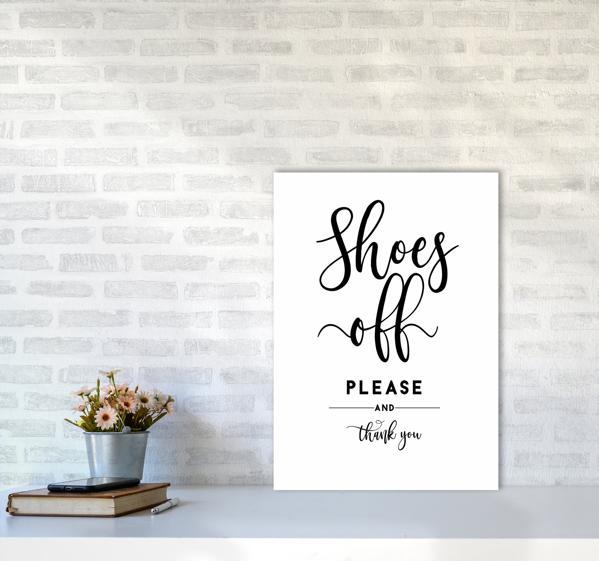 Shoes Off Quote Art Print by Seven Trees Design