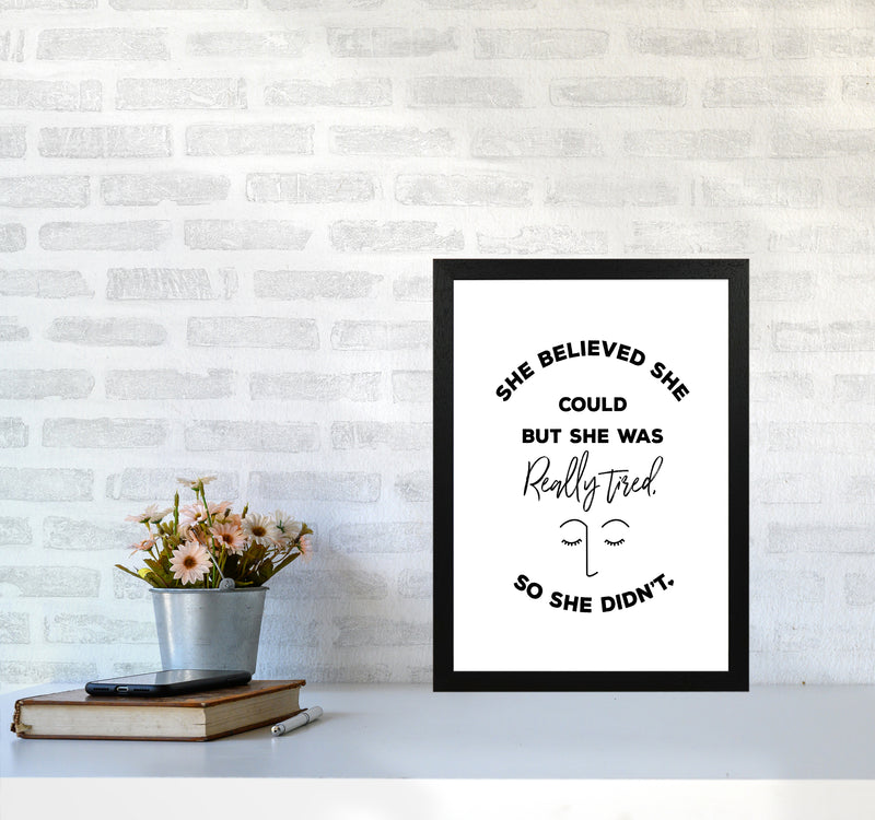She Belived Quote Art Print by Seven Trees Design