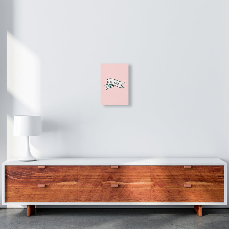 You Rock Quote Art Print by Seven Trees Design A4 Canvas