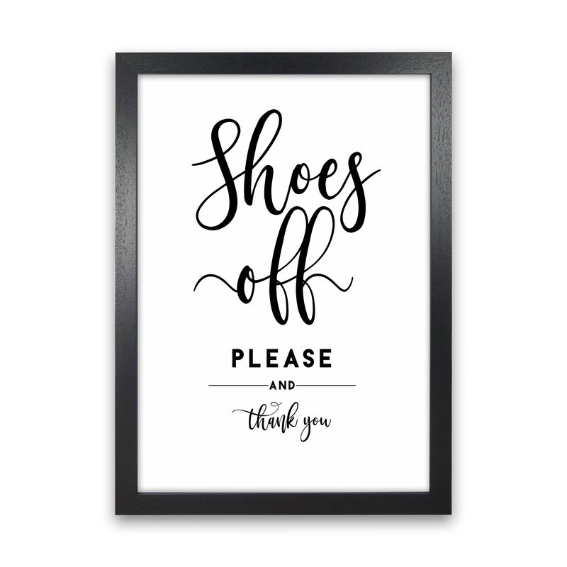 Shoes Off Quote Art Print by Seven Trees Design