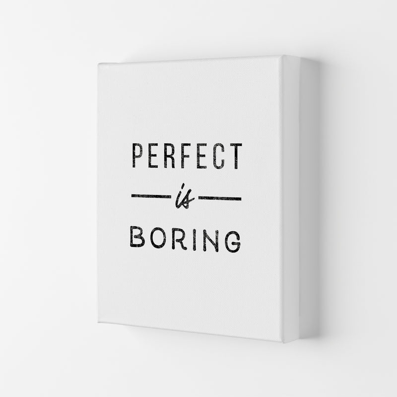 Perfect Is Boring Quote Art Print by Seven Trees Design Canvas
