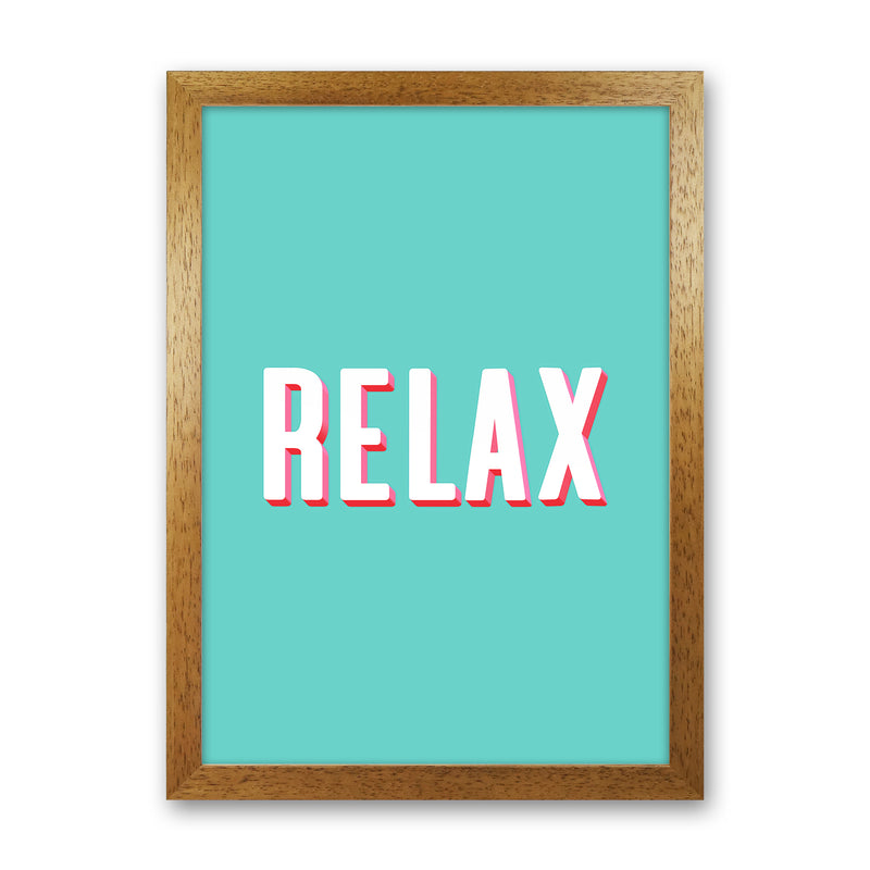 Relax Quote Art Print by Seven Trees Design Oak Grain