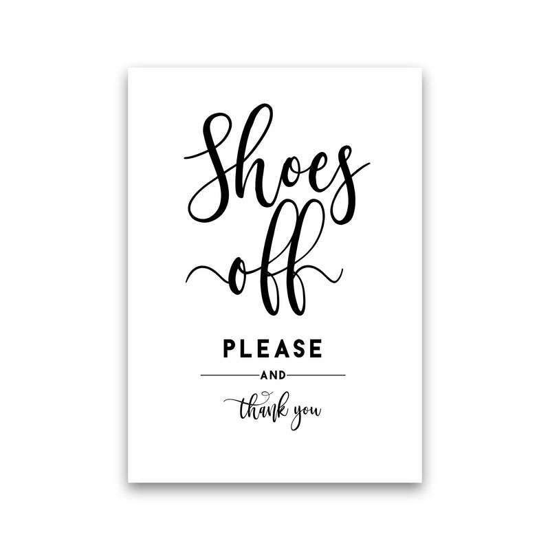 Shoes Off Quote Art Print by Seven Trees Design
