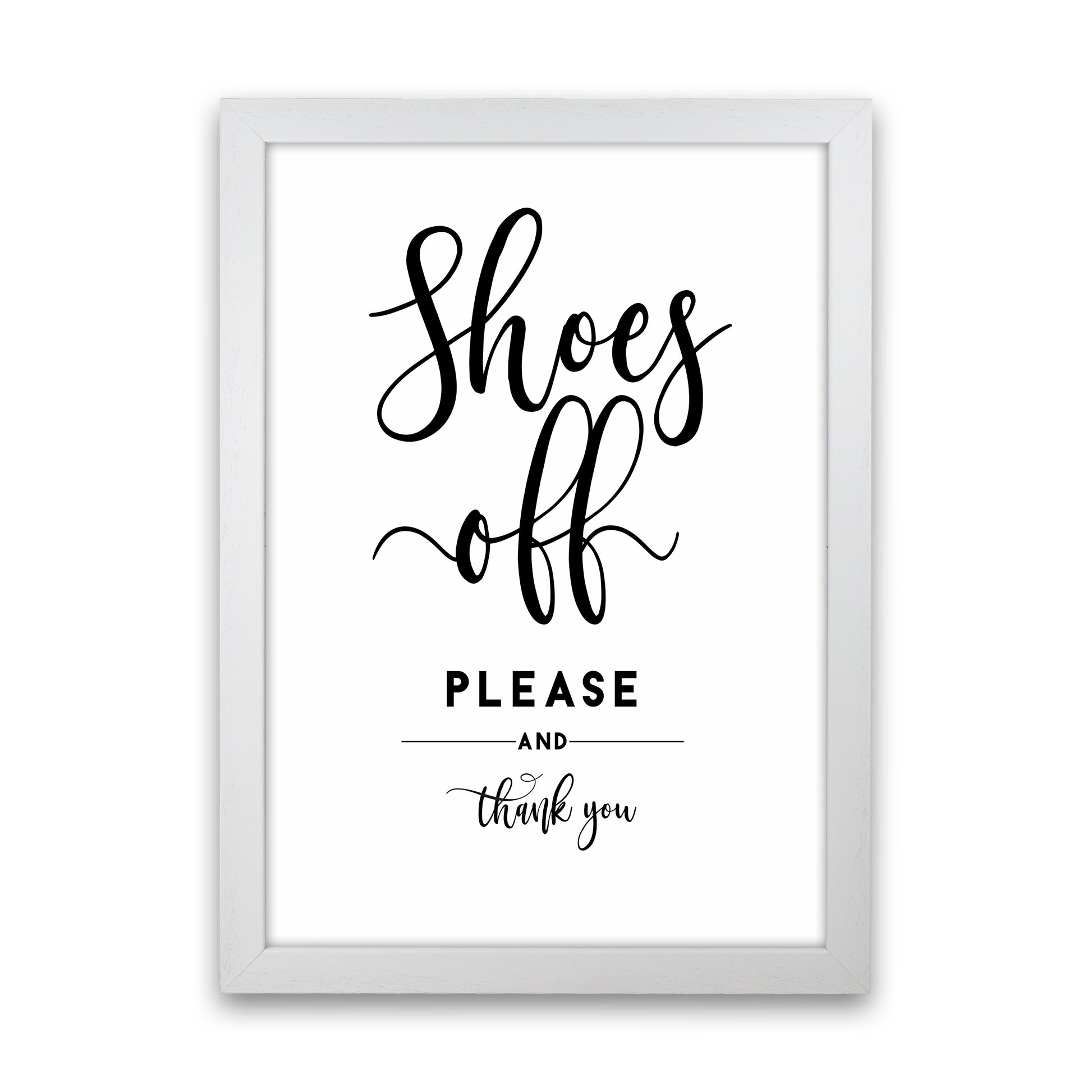 Shoes Off Quote Art Print by Seven Trees Design