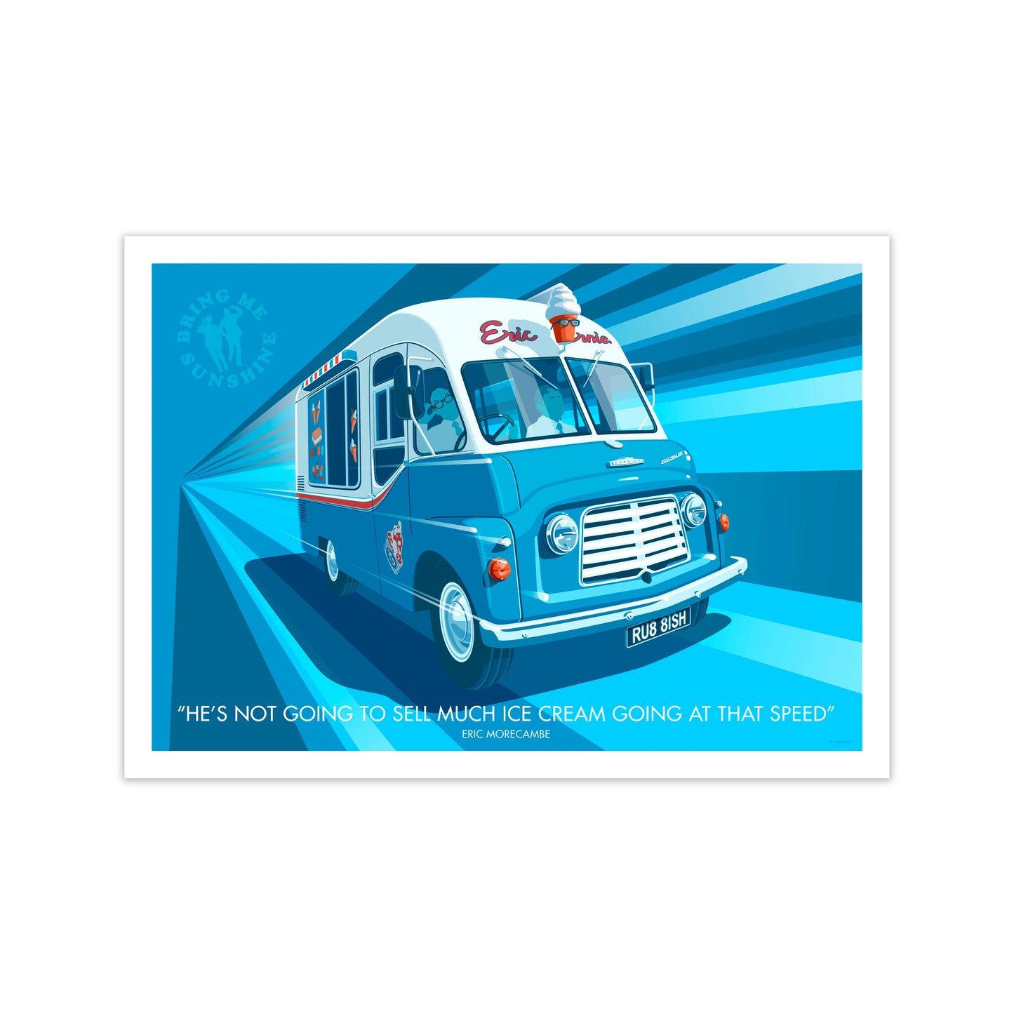 He's Not Going To Sell Much Ice Cream Going At That Speed by Stephen Millership Print Only