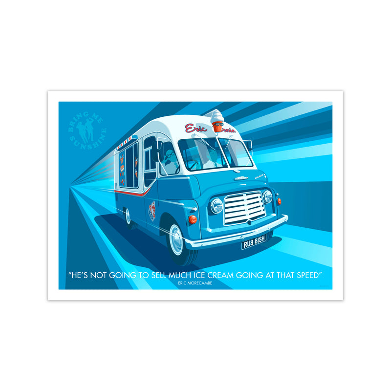 He's Not Going To Sell Much Ice Cream Going At That Speed by Stephen Millership Print Only