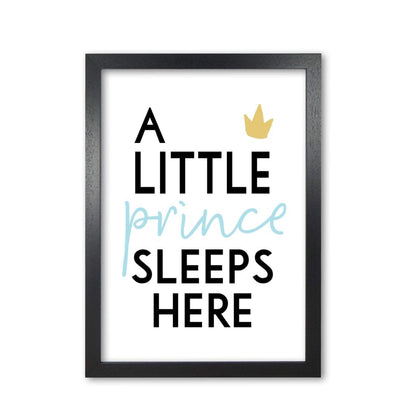 A little prince sleeps here modern fine art print, framed childrens nursey wall art poster