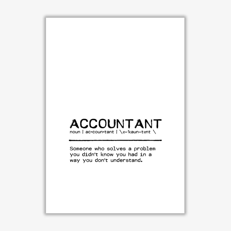 Accountant solves definition quote fine art print by orara studio