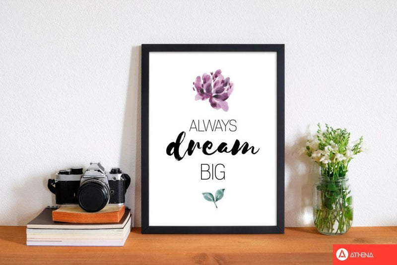 Always dream big purple floral modern fine art print, framed typography wall art