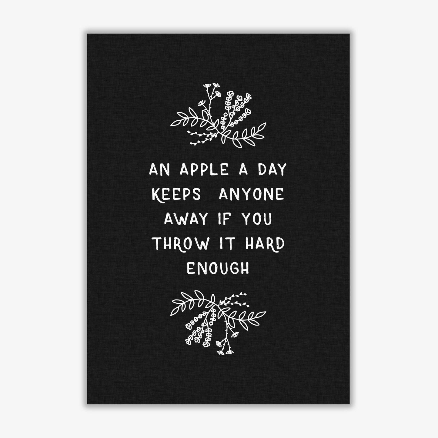 An apple a day funny quote fine art print by orara studio