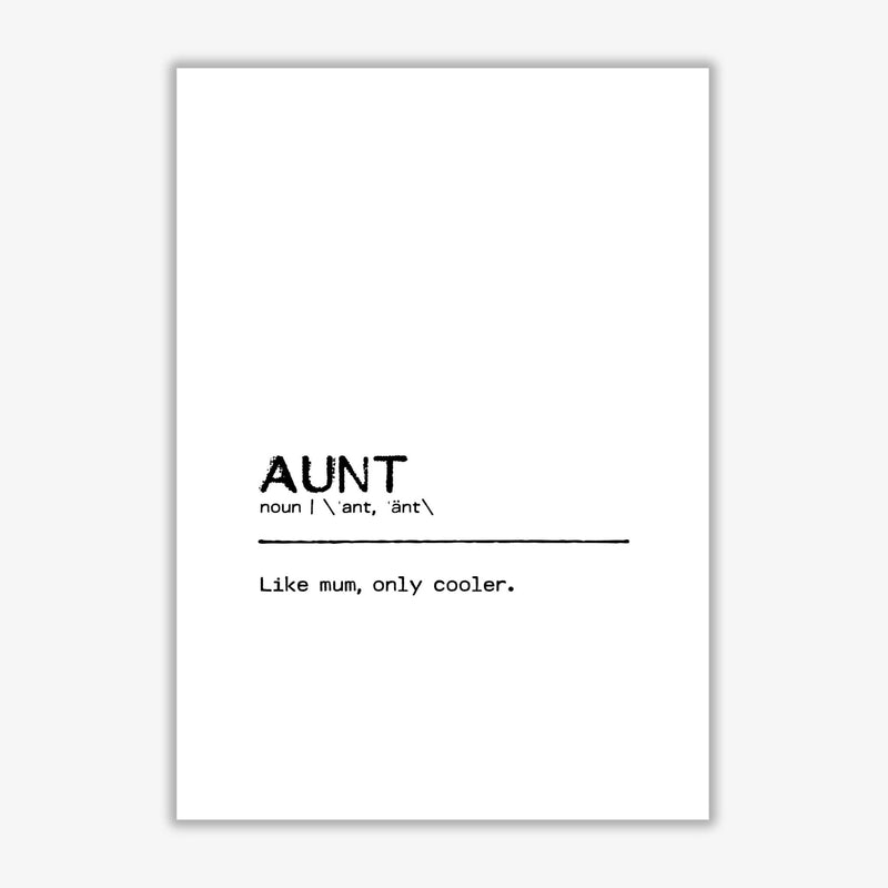 Aunt cool definition quote fine art print by orara studio