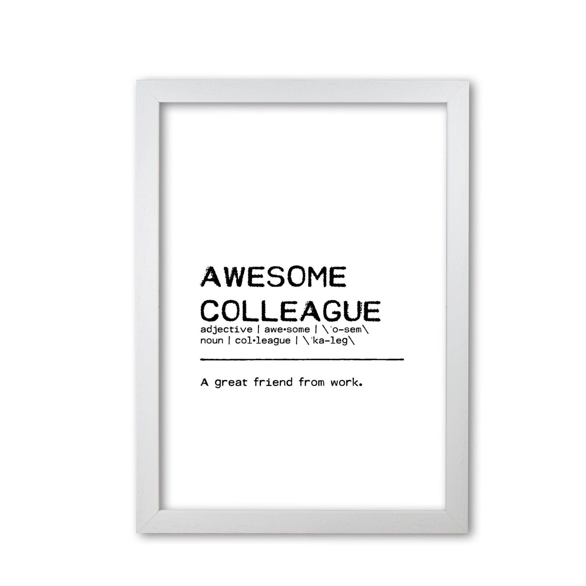 Awesome colleague friend definition quote fine art print by orara studio