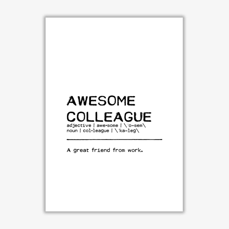 Awesome colleague friend definition quote fine art print by orara studio
