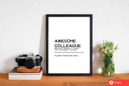 Awesome colleague friend definition quote fine art print by orara studio