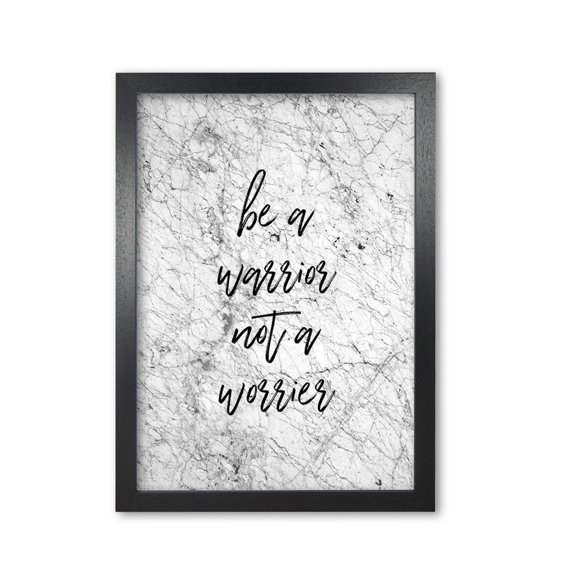 Be a warrior fine art print by orara studio