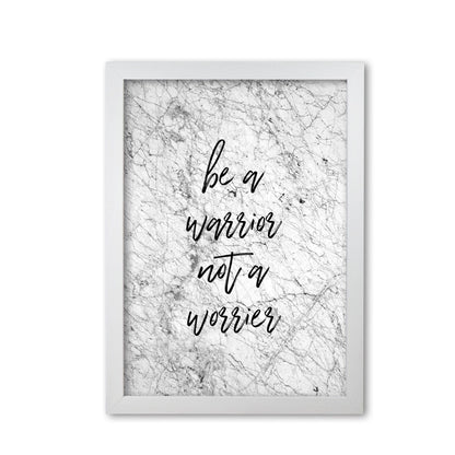 Be a warrior fine art print by orara studio