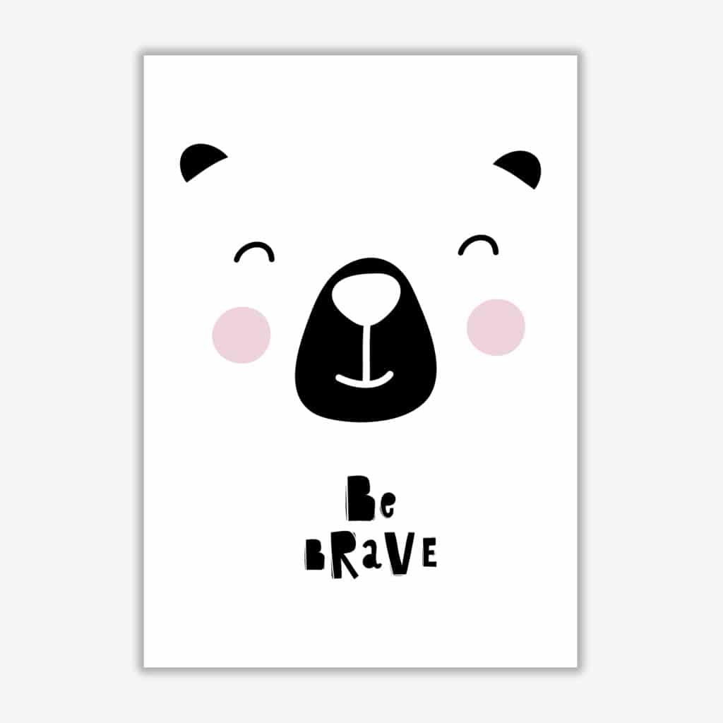 Be brave bear face modern fine art print, framed typography wall art