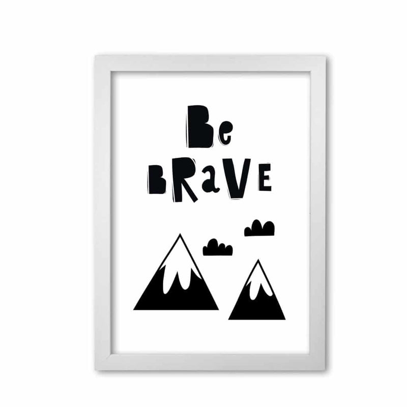 Be brave scandi mountains modern fine art print, framed typography wall art