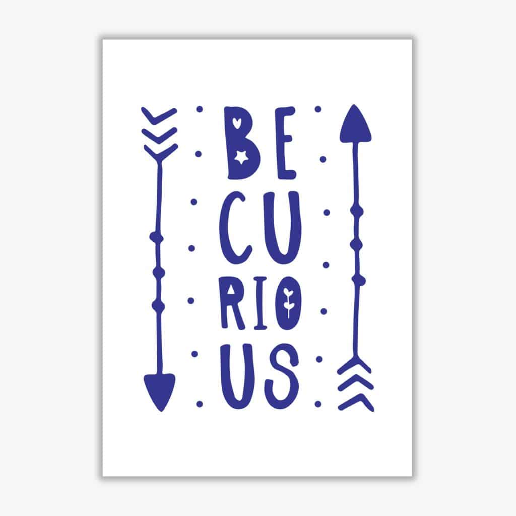 Be curious navy modern fine art print, framed typography wall art