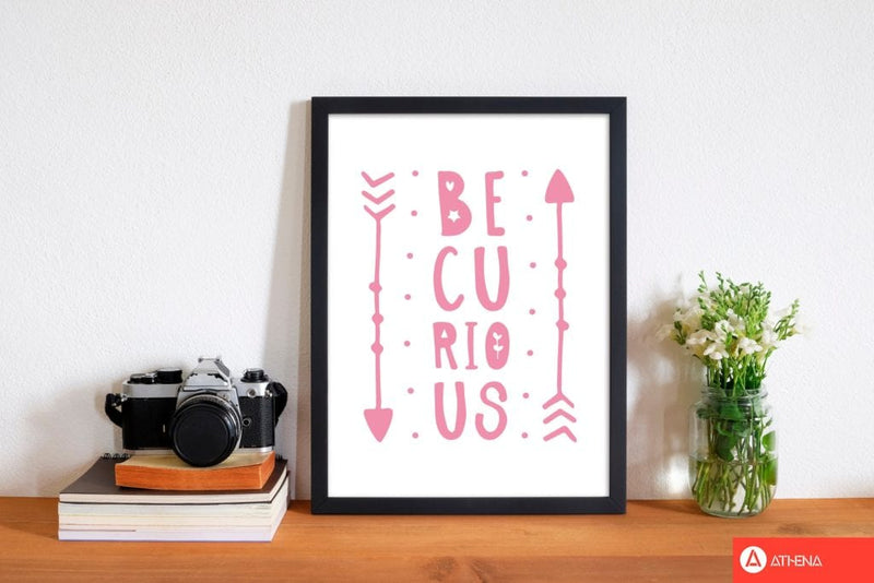 Be curious pink modern fine art print, framed typography wall art