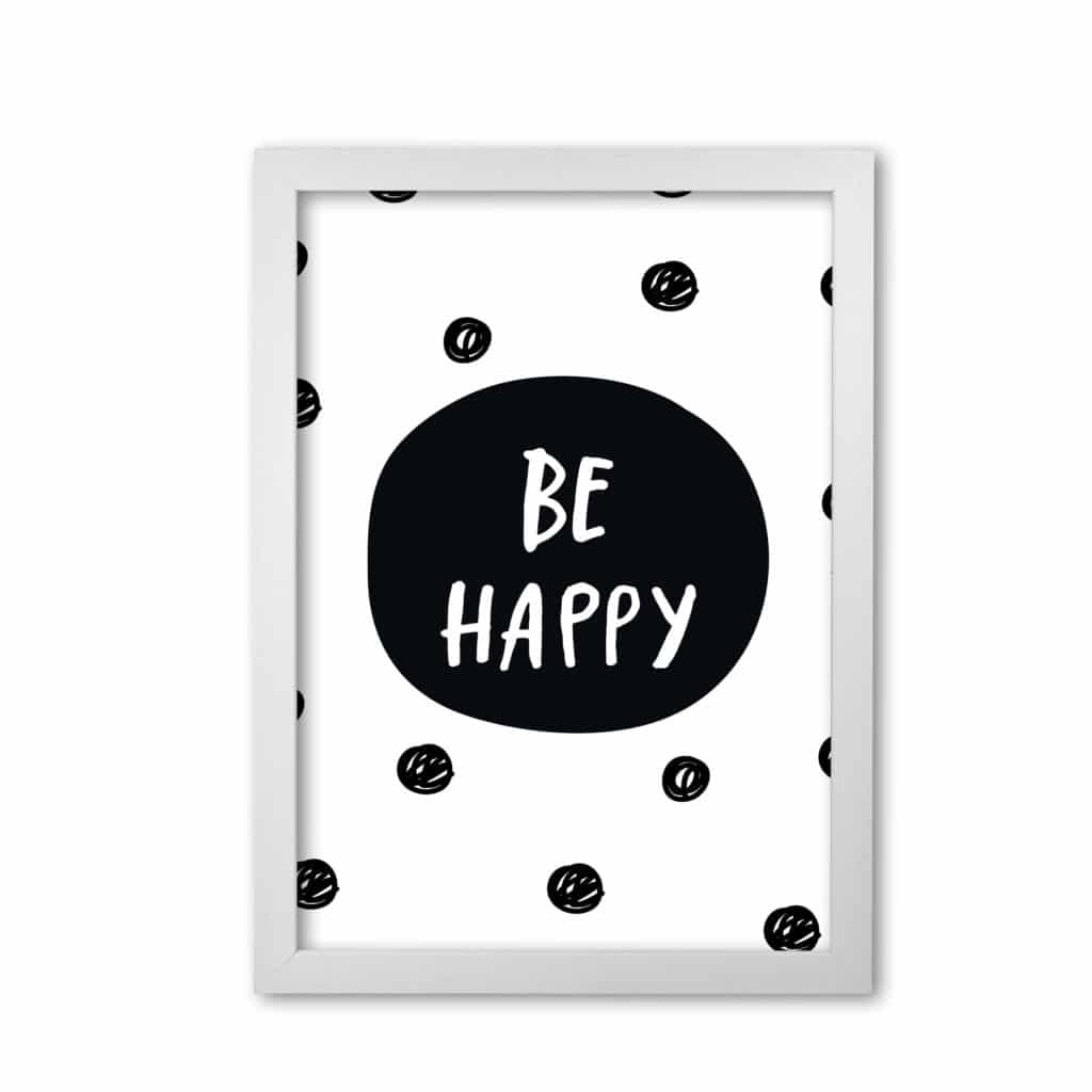 Be happy polka dot modern fine art print, framed typography wall art