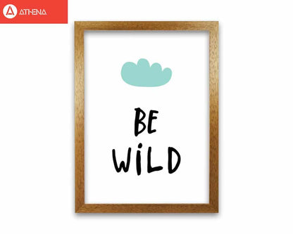 Be wild mint cloud modern fine art print, framed typography wall art