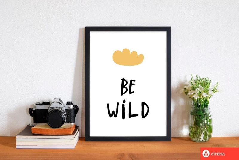 Be wild mustard cloud modern fine art print, framed typography wall art