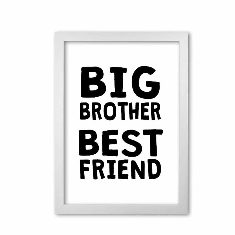 Big brother best friend black modern fine art print, framed typography wall art