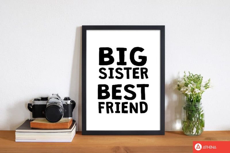 Big sister best friend black modern fine art print, framed typography wall art
