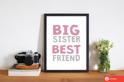 Big sister best friend pink modern fine art print, framed typography wall art