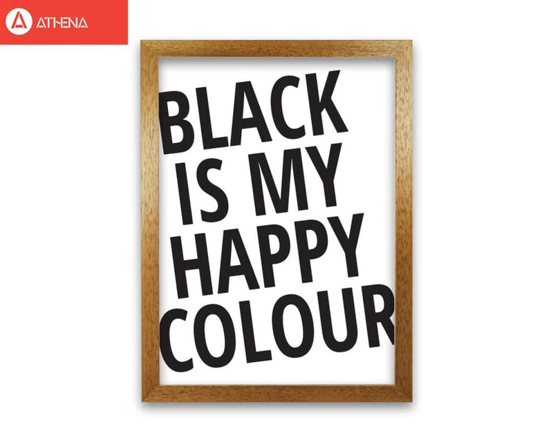 Black is my happy colour modern fine art print, framed typography wall art