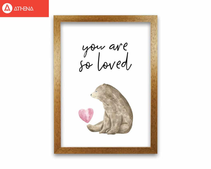 Brown bear you are so loved modern fine art print, framed childrens nursey wall art poster