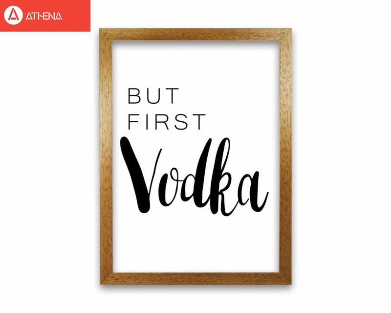 But first vodka modern fine art print, framed kitchen wall art