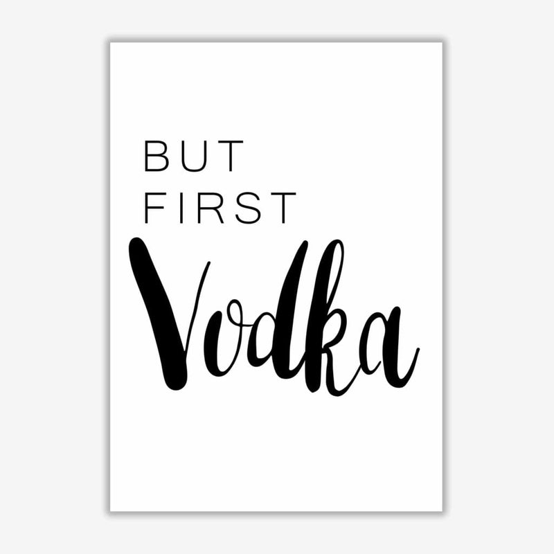 But first vodka modern fine art print, framed kitchen wall art