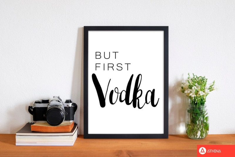 But first vodka modern fine art print, framed kitchen wall art