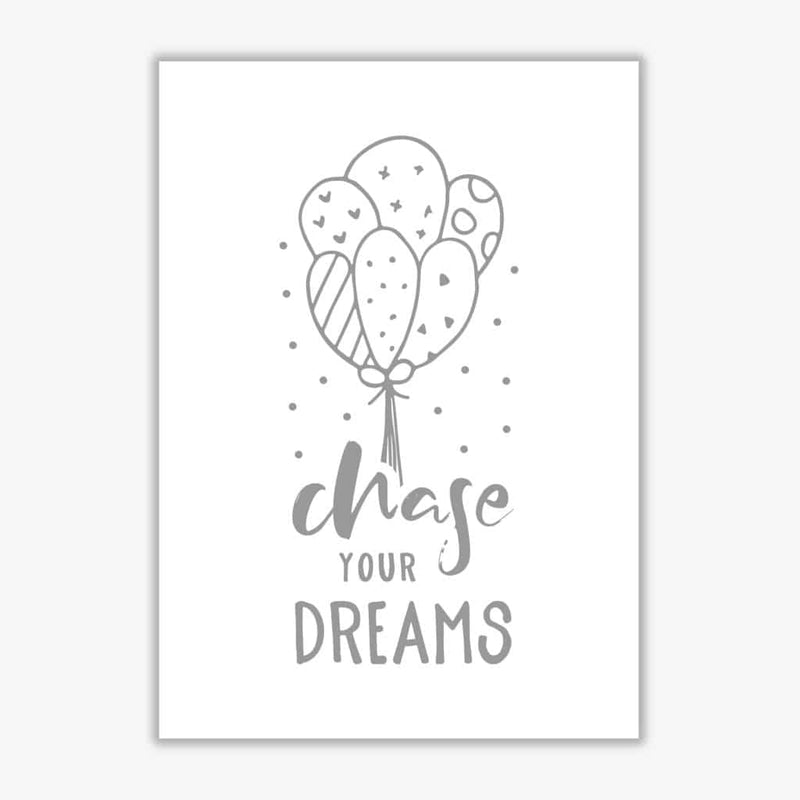 Chase your dreams grey modern fine art print, framed childrens nursey wall art poster