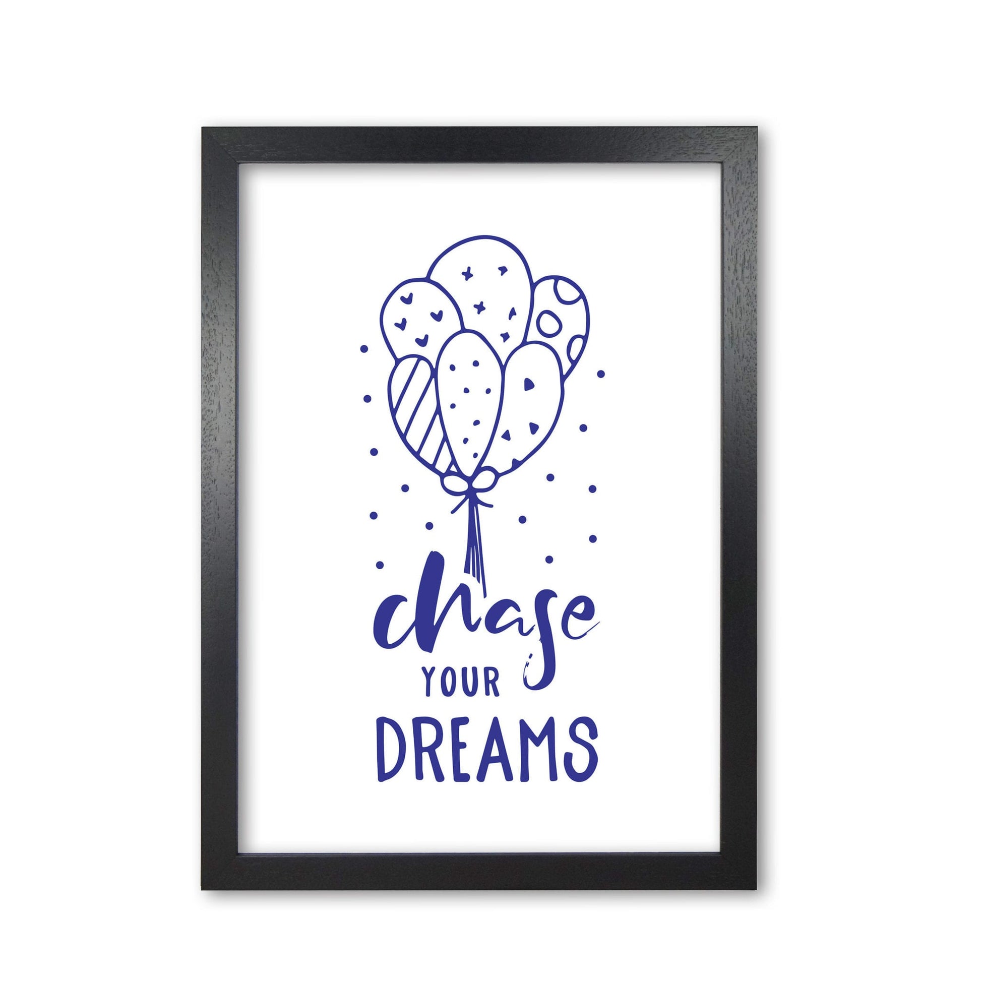 Chase your dreams navy modern fine art print, framed typography wall art