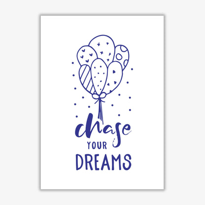 Chase your dreams navy modern fine art print, framed typography wall art